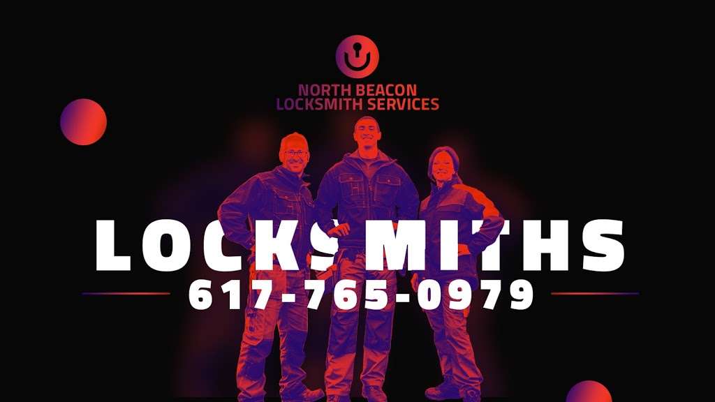 North Beacon Locksmith Services | 311 N Beacon St, Watertown, MA 02472, USA | Phone: (617) 765-0979