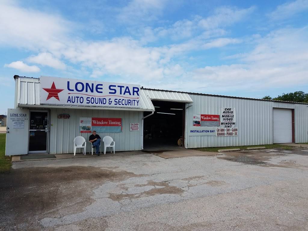 Lone Star Auto Sound & Security | 10128 N Crowley Rd N, Crowley, TX 76036, USA | Phone: (817) 568-9300