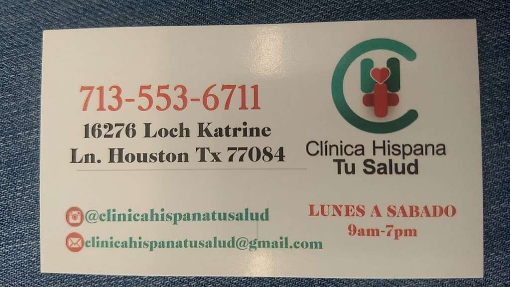 Clinica Hispana Tu Salud | 16276 Loch Katrine Ln, Houston, TX 77084, USA | Phone: (936) 206-7146