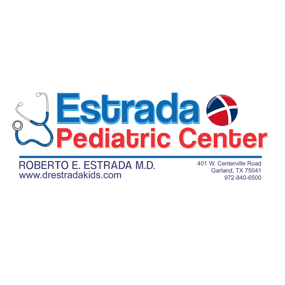 Centro De Pediatria Hispana: Estrada Roberto E MD | 401 W Centerville Rd #1, Garland, TX 75041, USA | Phone: (972) 840-6500
