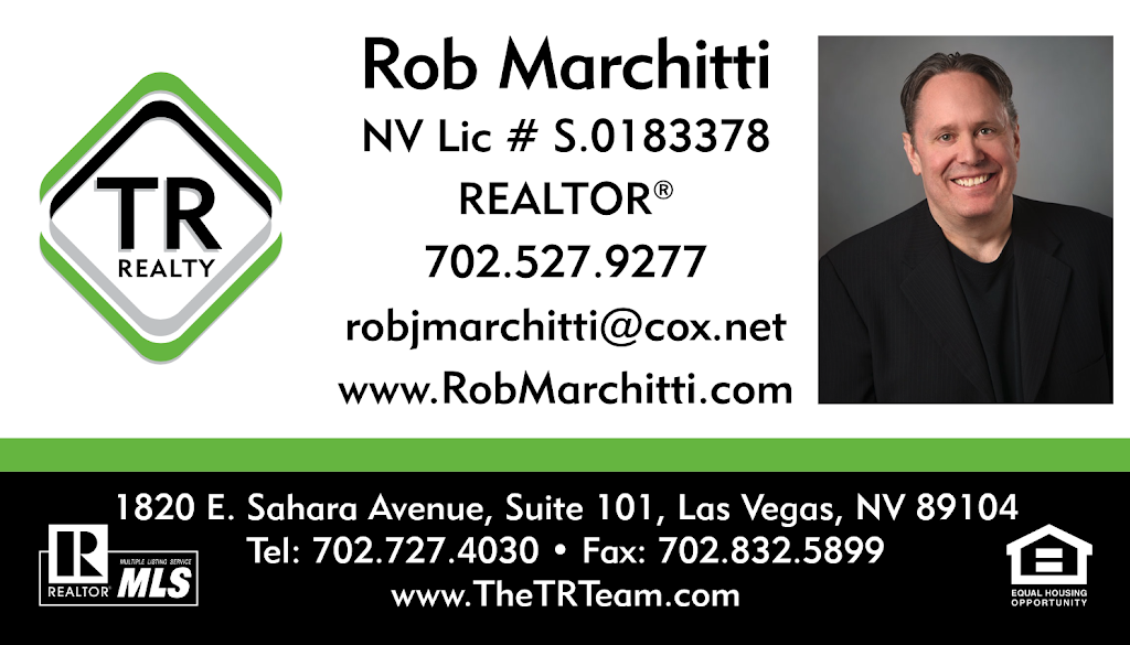 Rob Marchitti Real Estate Agent | 1820 E Sahara Ave #101, Las Vegas, NV 89104, USA | Phone: (702) 527-9277