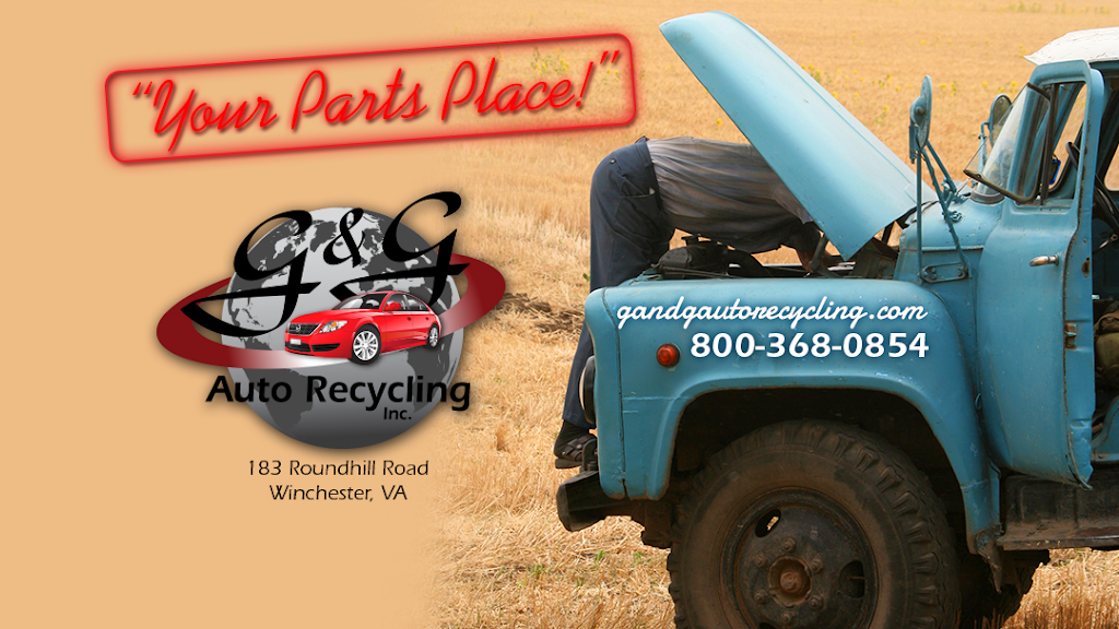 G & G Auto Recycling Inc | 183 Round Hill Rd, Winchester, VA 22602, USA | Phone: (800) 368-0854