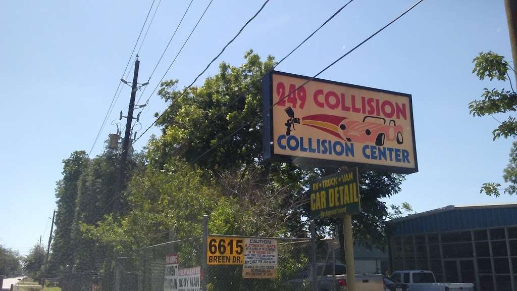 Two Forty Nine Collision | 6615 Breen Dr, Houston, TX 77086, USA | Phone: (281) 448-1010