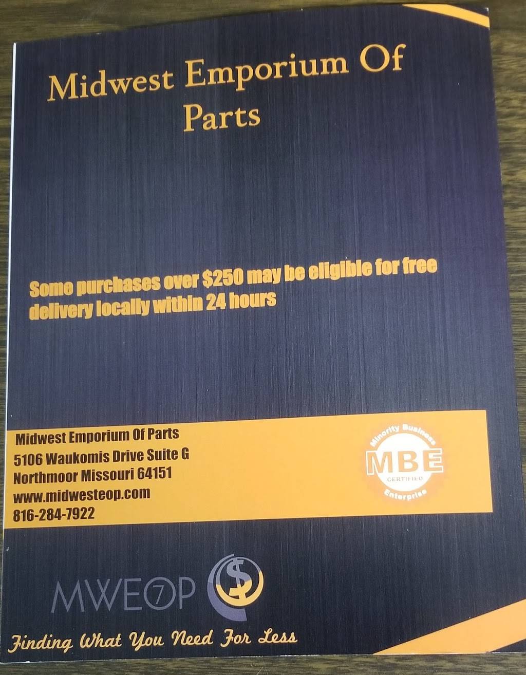 Midwest Emporium of Parts LLC | 5106 NW Waukomis Dr Suite G, Northmoor, MO 64151, USA | Phone: (816) 284-7922