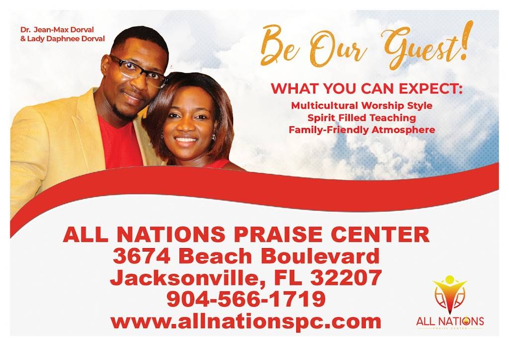 All Nations Praise Center | 3674 Beach Blvd, Jacksonville, FL 32207, USA | Phone: (904) 566-1719