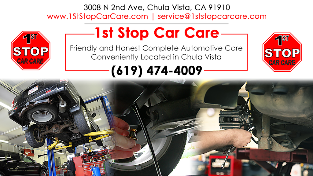 1st stop car care | 3008 N 2nd Ave, Chula Vista, CA 91910 | Phone: (619) 474-4009