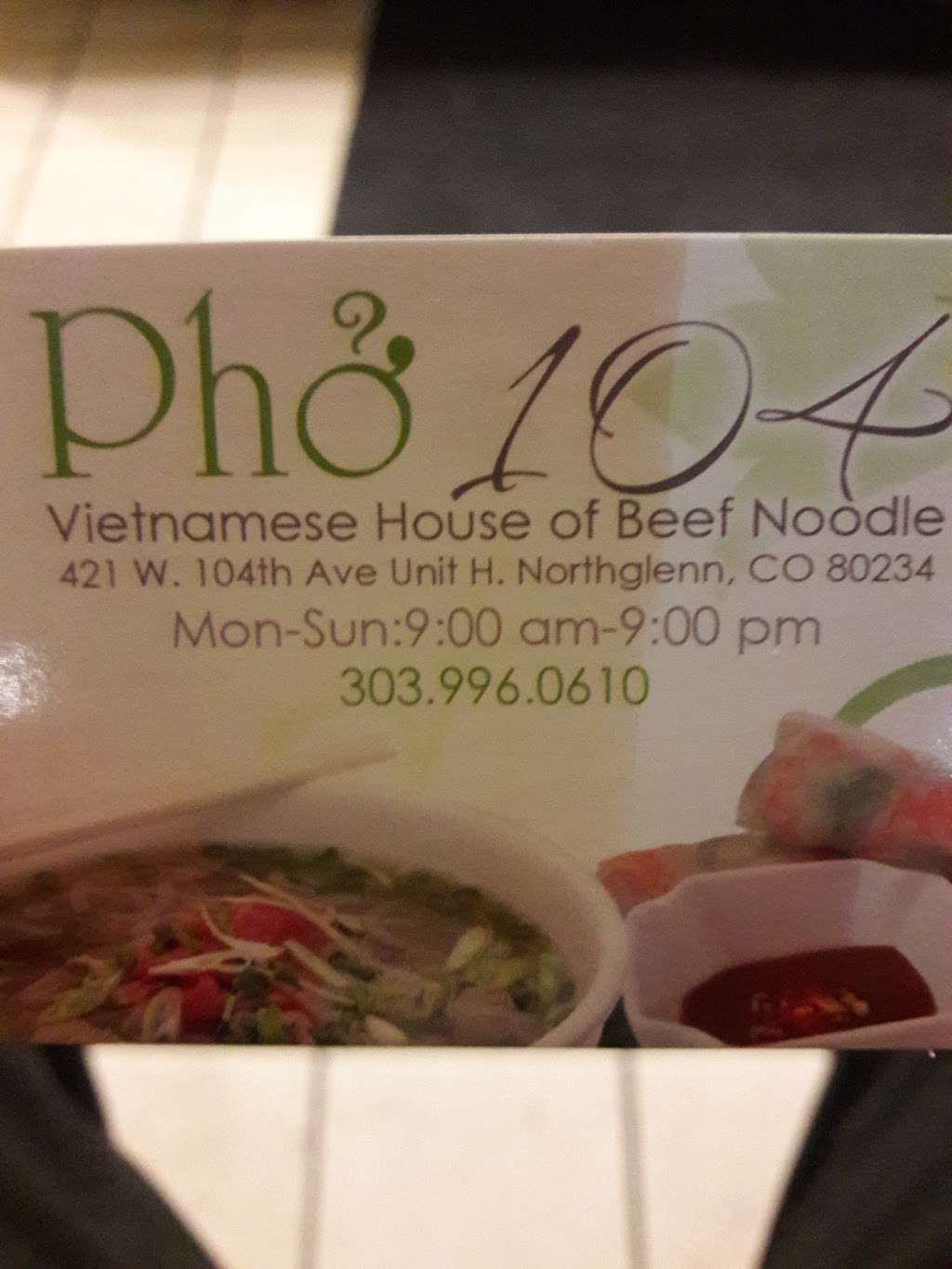 Pho 104 | 10578 Melody Dr, Northglenn, CO 80234, USA | Phone: (303) 996-0610