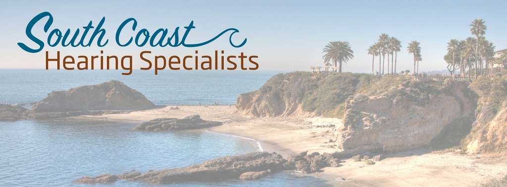 South Coast Hearing Specialists | 30030 Town Center Dr, Laguna Niguel, CA 92677, USA | Phone: (949) 558-8035