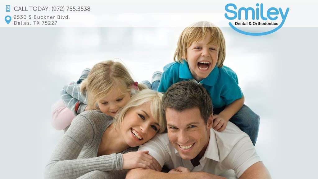 Smiley Dental & Orthodontics | 2530 S Buckner Blvd, Dallas, TX 75227 | Phone: (972) 616-0060
