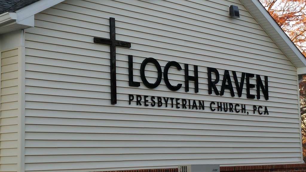 Loch Raven Presbyterian Church, PCA | 9318 Old Harford Rd, Parkville, MD 21234, USA | Phone: (410) 661-5777