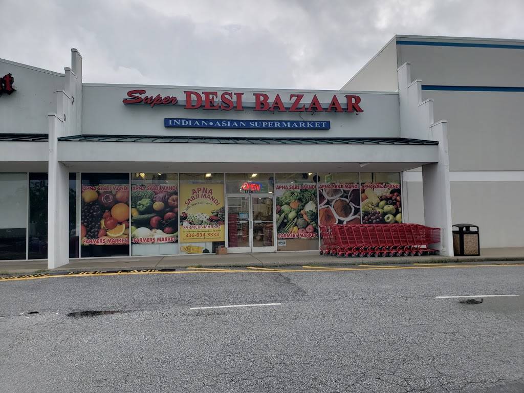 Super DESI BAZAAR | 1315 Bridford Pkwy, Greensboro, NC 27407, USA | Phone: (336) 834-3333