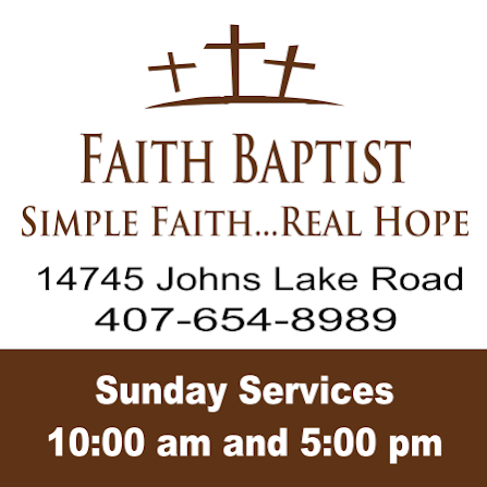 Faith Baptist Church | 14745 Johns Lake Rd, Clermont, FL 34711, USA | Phone: (407) 654-8989