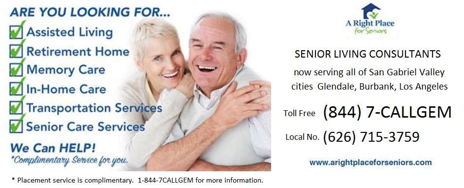 A RIGHT PLACE FOR SENIORS - San Gabriel Valley | 754 Cypress St, Covina, CA 91772, USA | Phone: (626) 715-3759