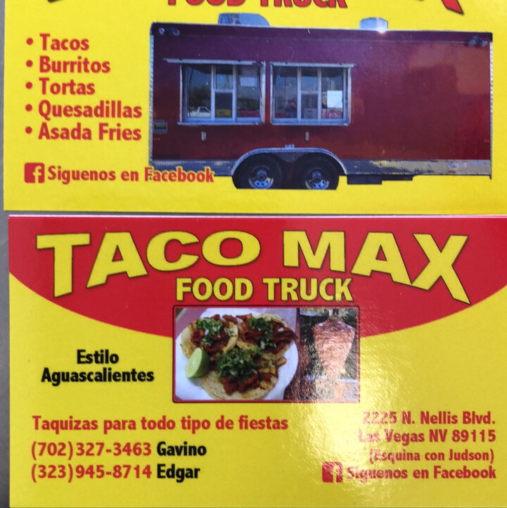 Taco Max | 2225 N Nellis Blvd, Las Vegas, NV 89115, USA | Phone: (323) 945-8714