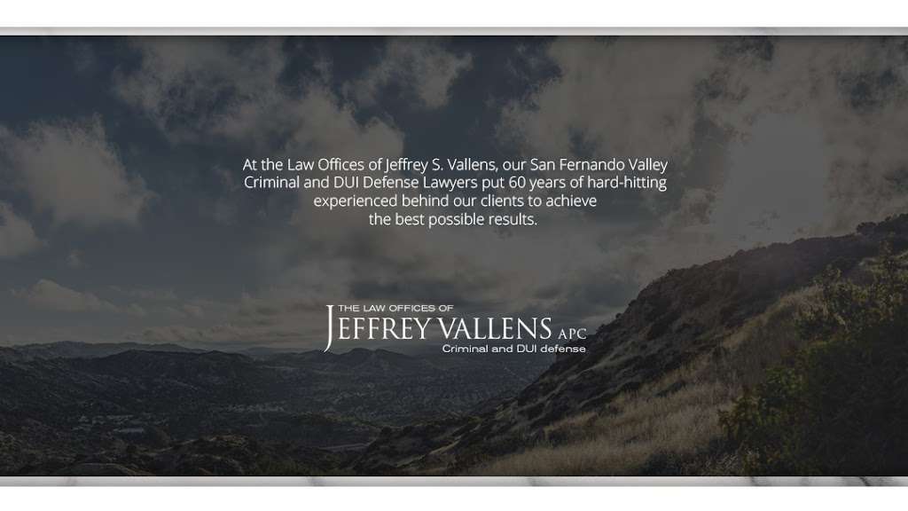 Law Offices of Jeffrey S. Vallens | 16030 Ventura Blvd #470, Encino, CA 91436, USA | Phone: (818) 783-5700