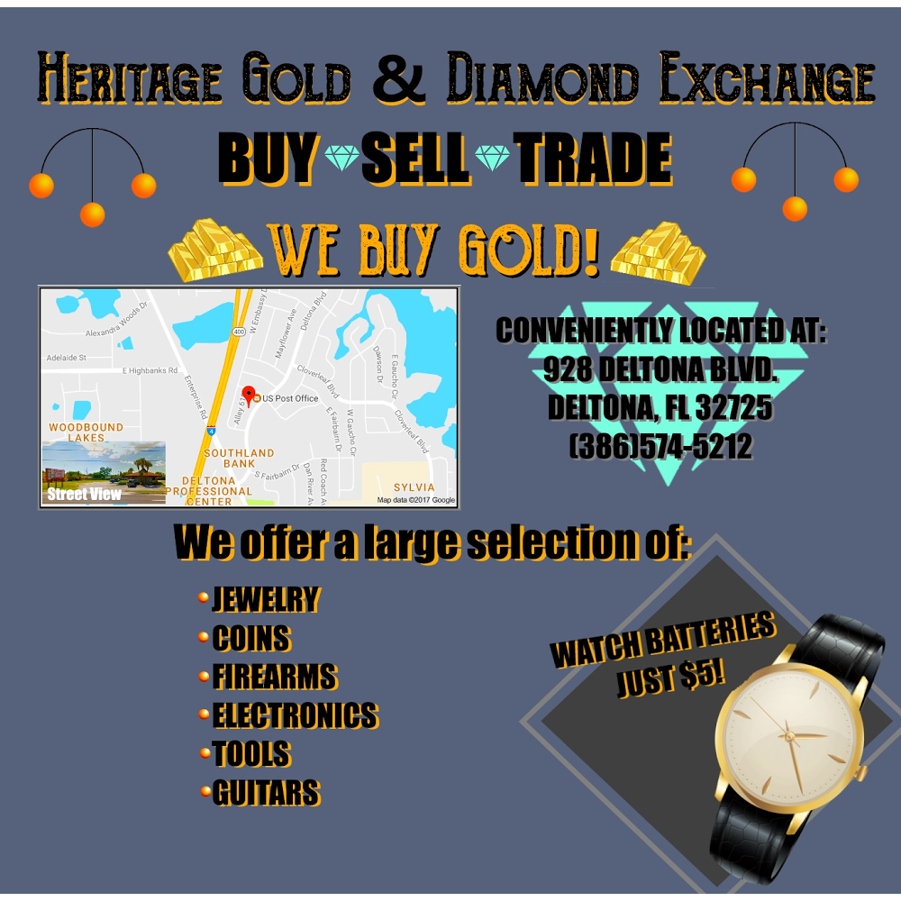 Heritage Gold & Diamond Exchange | 928 Deltona Blvd, Deltona, FL 32725, USA | Phone: (386) 574-5212