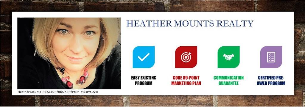 Heather Mounts Realty | 7757 Brier Creek Pkwy, Raleigh, NC 27617, USA | Phone: (919) 896-2211