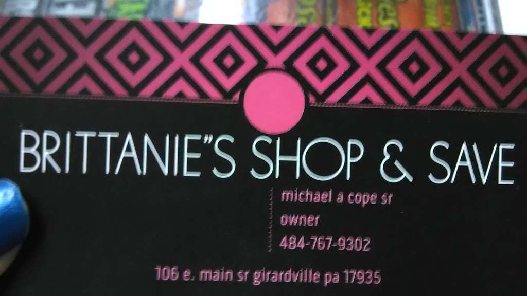 Brittanies Shop & Save | 106 E Main St, Girardville, PA 17935, USA | Phone: (484) 767-9302