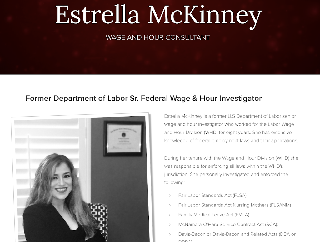 Estrella McKinney, dba Wage and Hour Consulting Services | 207 Verde Bluff, San Antonio, TX 78258, USA | Phone: (210) 960-1275