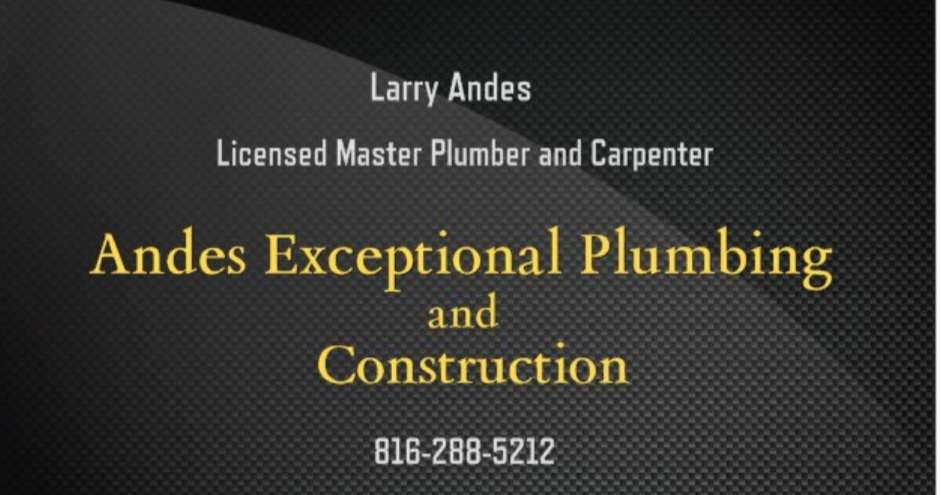 Andes Exceptional Plumbing and Construction | 1407 S Lexington St, Holden, MO 64040, USA | Phone: (816) 288-5212