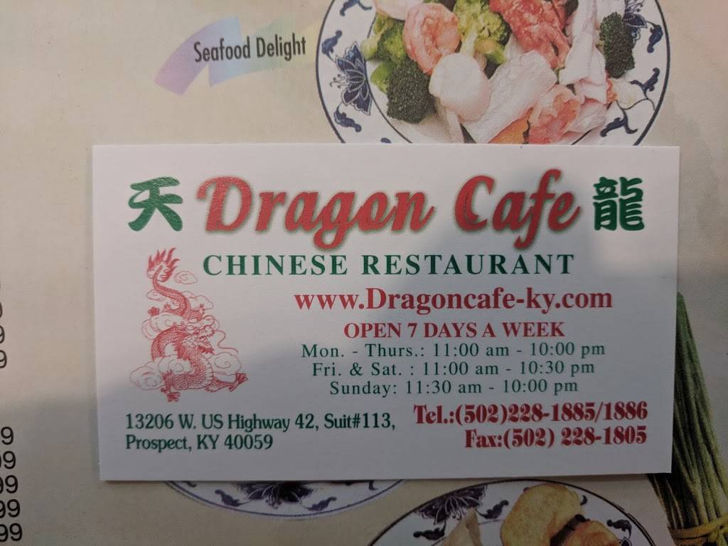 Dragon Cafe | 13206 West U.S. Highway 42 Suit #113, Prospect, KY 40059, USA | Phone: (502) 228-1885