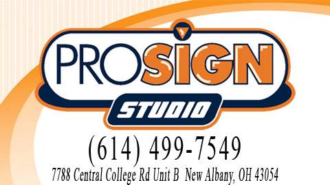 ProSign Studio | 10840 Fancher Rd, Westerville, OH 43082, USA | Phone: (614) 499-7549