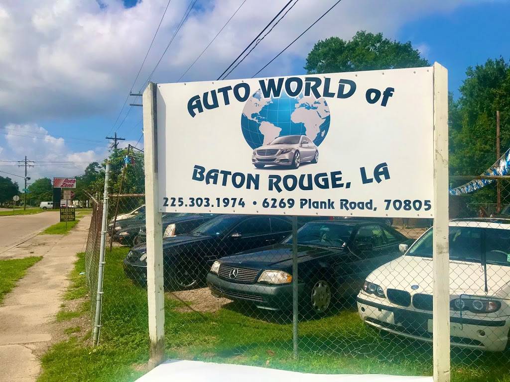 Auto World of Baton Rouge | 6269 Plank Rd, Baton Rouge, LA 70805, USA | Phone: (225) 303-1974