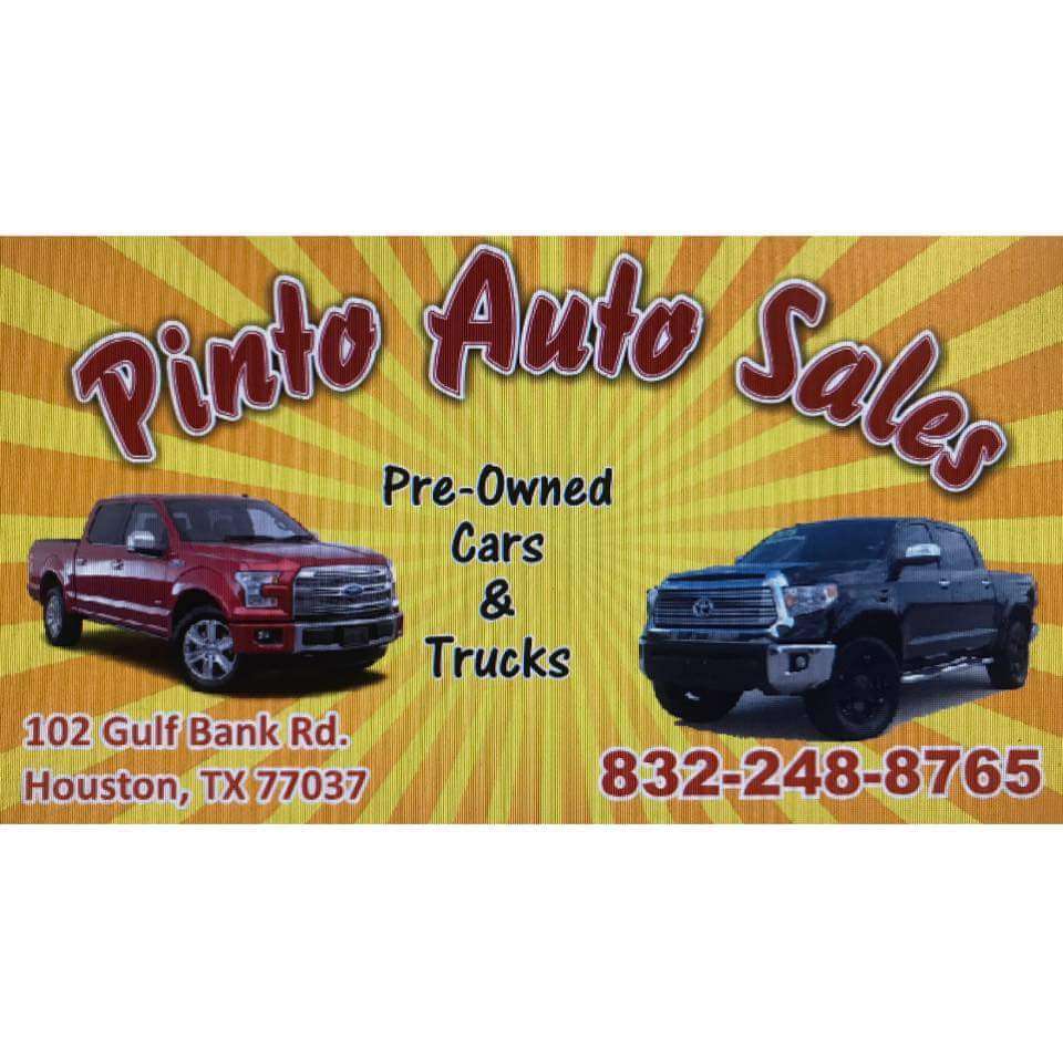 Pinto Auto Sales | 102 Gulf Bank Rd suite a, Houston, TX 77037