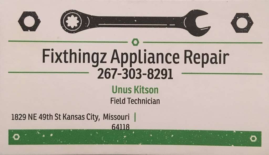 Fixthingz Appliance Repair | 1829 NE 49th St, Kansas City, MO 64118 | Phone: (267) 303-8291