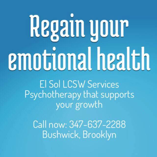 El Sol LCSW Services, PLLC | Therapy and Counseling Services | Brooklyn NY | 234 Starr St, Brooklyn, NY 11237, USA | Phone: (347) 627-2288