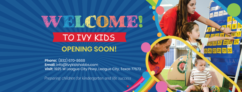 Ivy Kids Early Learning Center | 1925 W League City Pkwy, League City, TX 77573, USA | Phone: (832) 670-8668