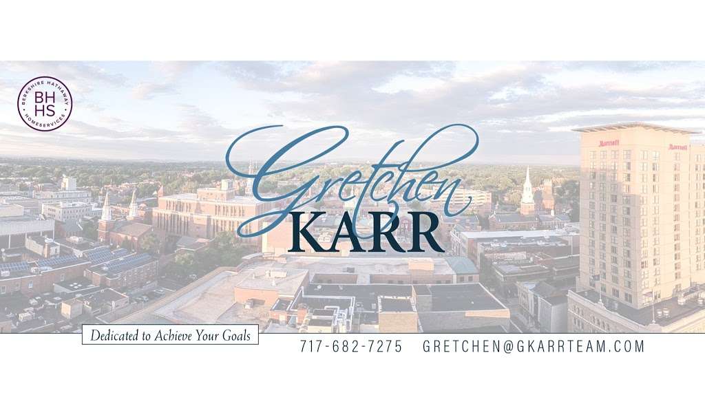 Gretchen Karr - Berkshire Hathaway Homesale Realty | 215 S Centerville Rd, Lancaster, PA 17603, USA | Phone: (717) 629-8669