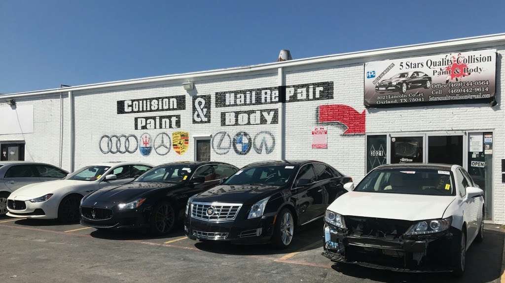 5 Stars Quality Collision | 3021 Lincoln Ct, Garland, TX 75041, USA | Phone: (469) 442-9614