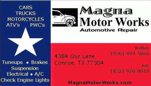 Magna Motor Works | 4384 Our Ln, Conroe, TX 77304, USA | Phone: (936) 494-5860