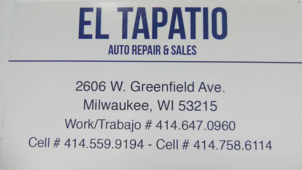 El Tapatio Auto Repair & Sales | 2606 W Greenfield Ave, Milwaukee, WI 53204, USA | Phone: (414) 647-0960
