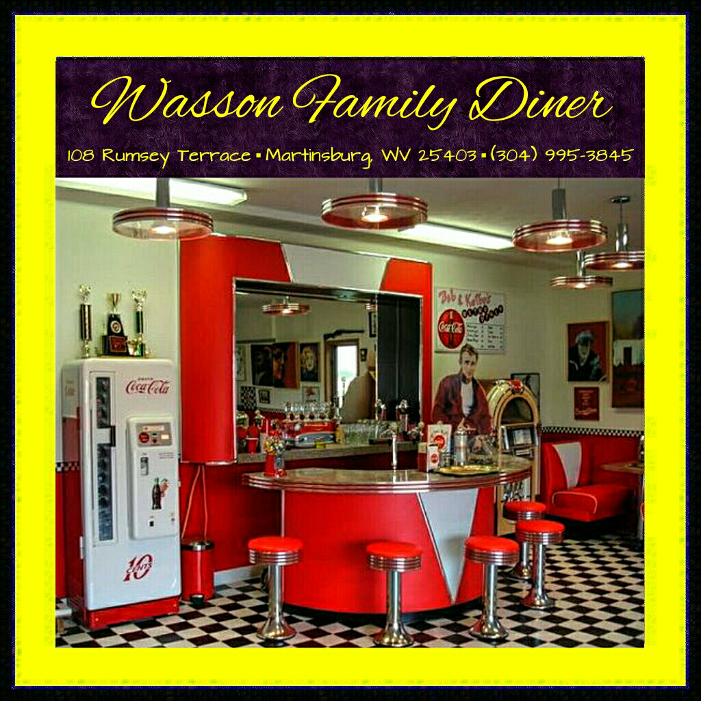 Wasson Family Diner | 108 Rumsey Terrace, Martinsburg, WV 25403, USA | Phone: (304) 995-3845