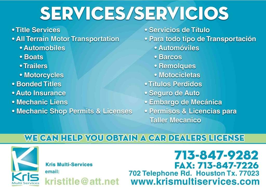 Kris Title Services | 702 Telephone Rd, Houston, TX 77023, USA | Phone: (713) 847-9282