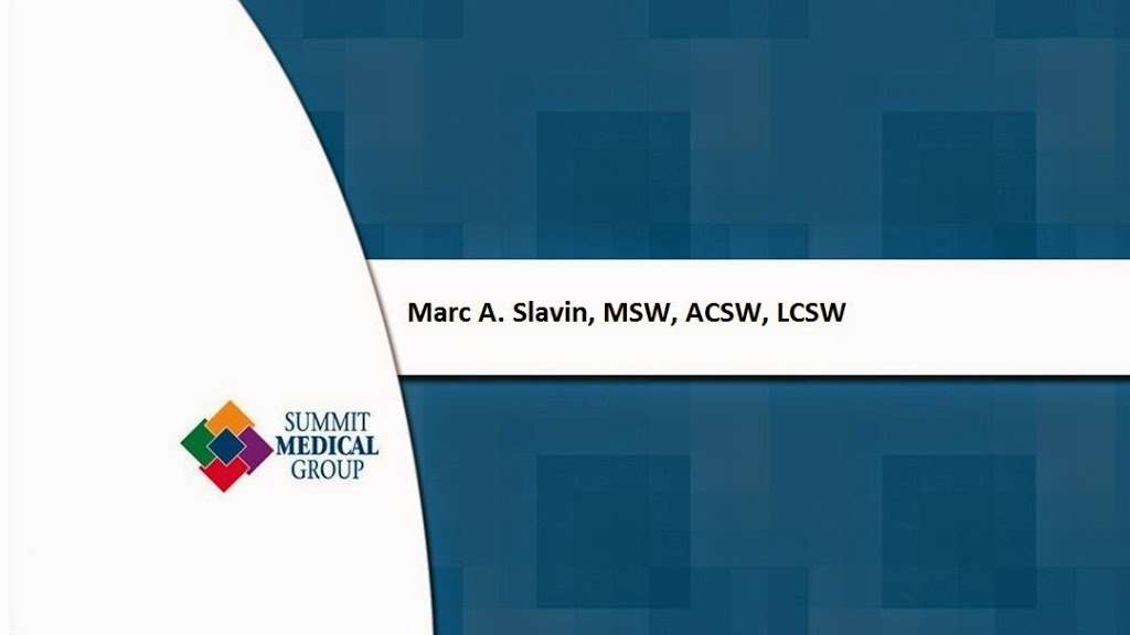 Marc A. Slavin, MSW, ACSW, LCSW | 654 Springfield Ave, Berkeley Heights, NJ 07922 | Phone: (908) 277-8900