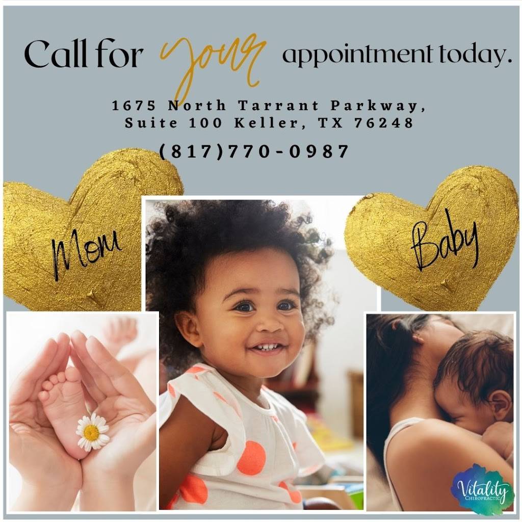 Vitality Chiropractic- Prenatal, Pediatric, & Family Wellness | 1675 N Tarrant Pkwy Suite 100, Keller, TX 76248, USA | Phone: (817) 770-0987