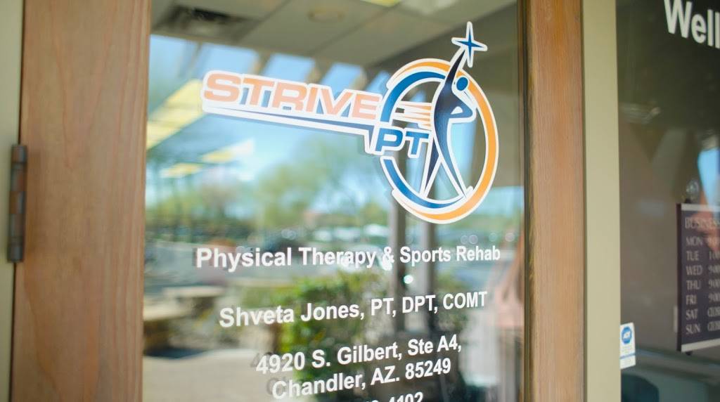Strive Physical Therapy | 4920 S. Gilbert Road, Suite #A4, Chandler, AZ 85249, USA | Phone: (480) 550-4102