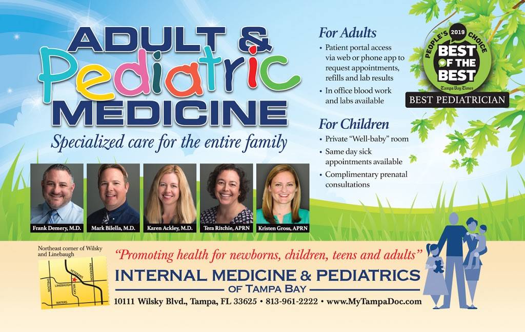 Internal Medicine & Pediatrics of Tampa Bay | 10111 Wilsky Blvd, Tampa, FL 33625, USA | Phone: (813) 961-2222