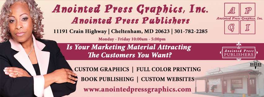 Anointed Press Graphics, Inc | 11191 Crain Hwy, Cheltenham, MD 20623 | Phone: (301) 782-2285