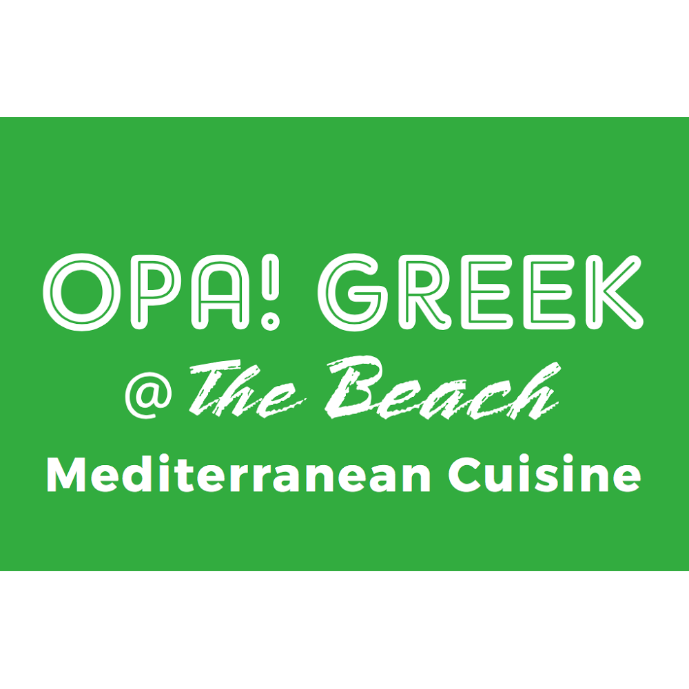 OPA! Greek @ the Beach | 6049 E 7th St, Long Beach, CA 90840, USA | Phone: (562) 985-4836