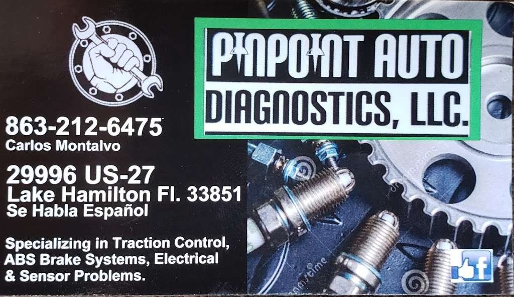 Pinpoint Auto Diagnostics Llc | 30002 US-27, Lake Hamilton, FL 33851, USA | Phone: (863) 212-6475