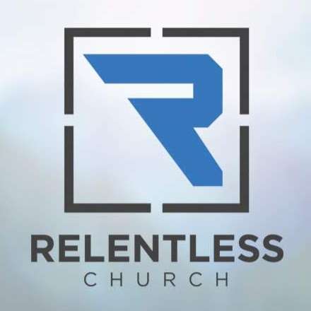 Relentless Church | 25635 SOUTHWEST @ HWY. 2218, Rosenberg, TX 77471, USA | Phone: (210) 478-7028