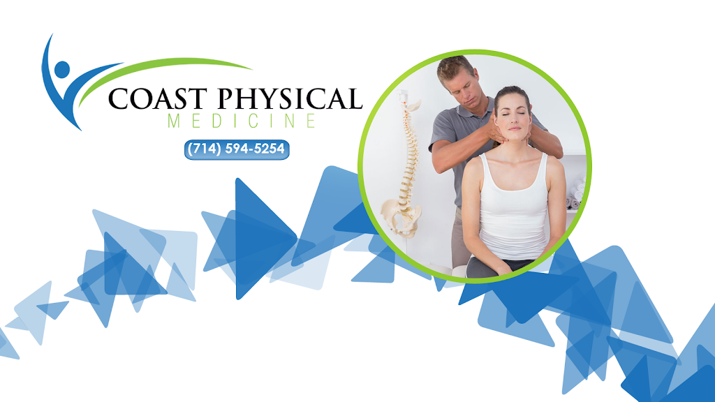 Coast Physical Medicine | 10956 Warner Ave, Fountain Valley, CA 92708, USA | Phone: (714) 963-0955