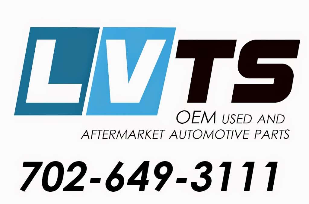 LVTS - OEM Used and Aftermarket Automotive Parts | 1900 Losee Rd, North Las Vegas, NV 89030, USA | Phone: (702) 649-3111