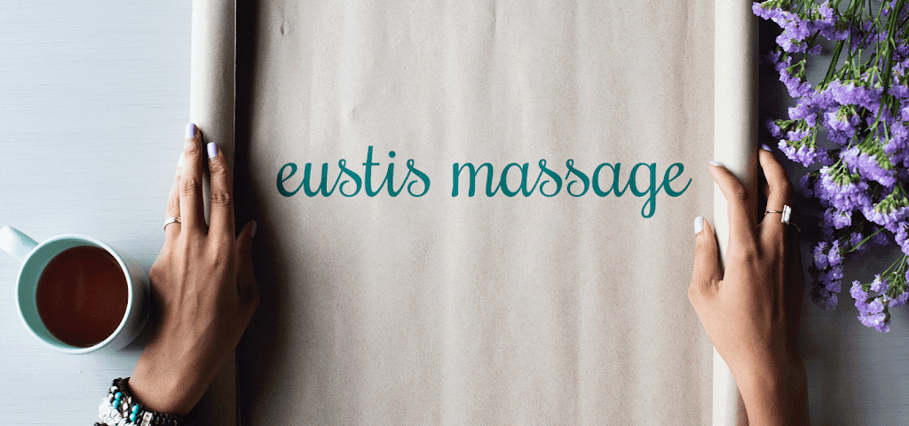 Eustis Massage | 1300 E Orange Ave, Eustis, FL 32726, USA | Phone: (352) 455-8020