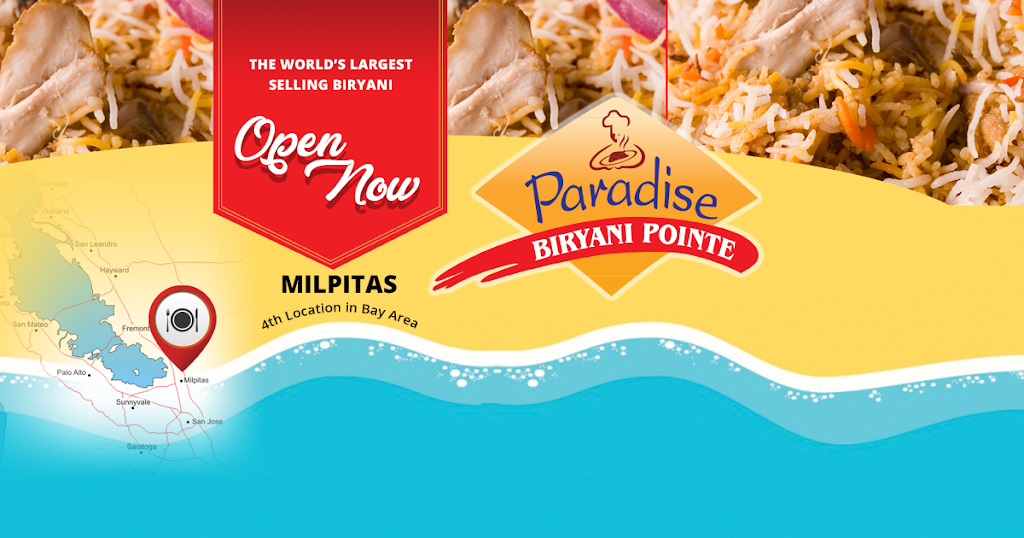 Paradise Biryani Pointe | 560 N Abel St, Milpitas, CA 95035, USA | Phone: (408) 263-8922