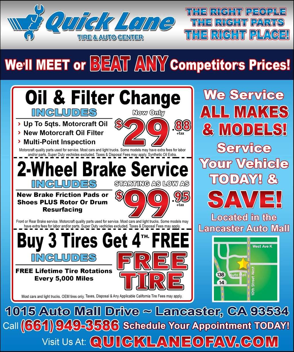 Antelope Valley Quick Lane Tire and Auto Service Center | 1101 Auto Mall Dr, Lancaster, CA 93534, USA | Phone: (661) 940-6062